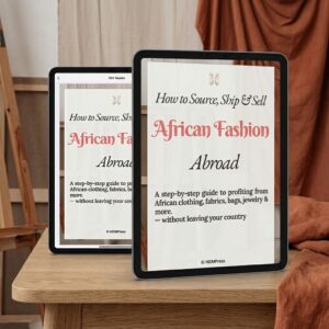 Source, Ship & Sell Profitable African Fashion & Accessories Worldwide