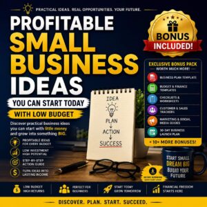 Profitable Small Business Ideas You Can Start Today with Low Budget