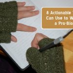 8 Actionable Tips You Can Use to Write Like a Pro Blogger 1024x595 1 - HiideeMedia