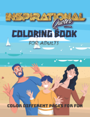 Inspirational Quotes Adult Coloring Book