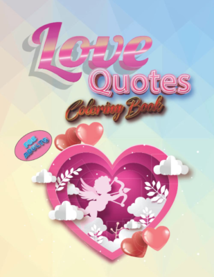 Love Quotes Coloring Book