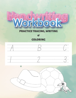 
Trace and Paint Letters Numbers and Simple Objects: Best Handwriting Practice workbook for kids Trace and Paint for Age 3-6 years
